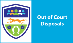 Out of Court Disposals