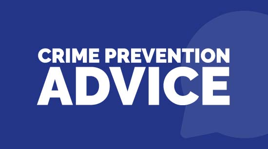 Crime Prevention Advice