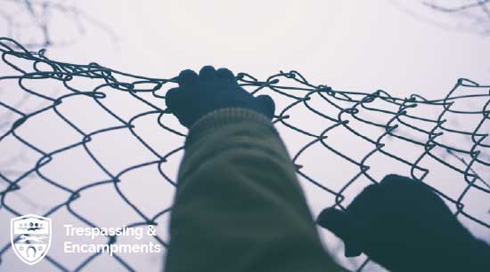 Trespassing and Encampments